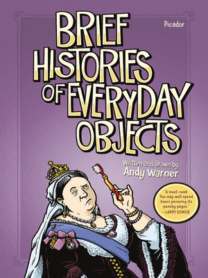 cover image of Brief Histories of Everyday Objects